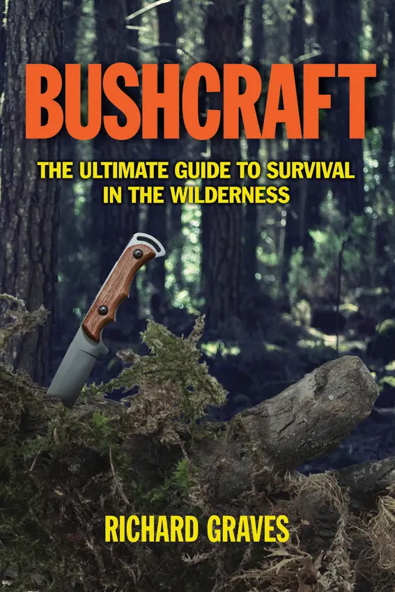 Bushcraft: The Ultimate Guide To Wilderness Living, Shelter, And Firecraft (Isbn 978-1-62087-361-8) 1