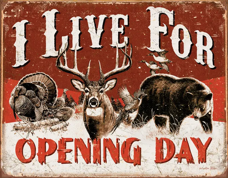 'Live For Opening Day' Hunting-Themed Tin Sign – Sportsman’S Wall Art (1816) 1